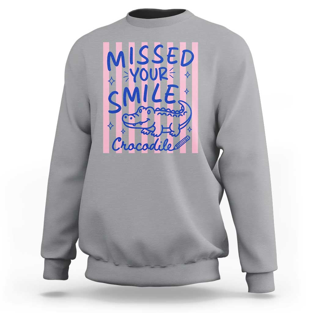 Cute Crocodile Pun Back To School Retro Preppy Sweatshirt Missed Your Smile Crocodile