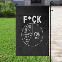 Funny Fuck Profanity Pie Chart You Off It This Shit That Garden Flag Sarcastic Anti Social Office Humor