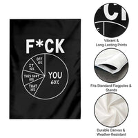 Funny Fuck Profanity Pie Chart You Off It This Shit That Garden Flag Sarcastic Anti Social Office Humor
