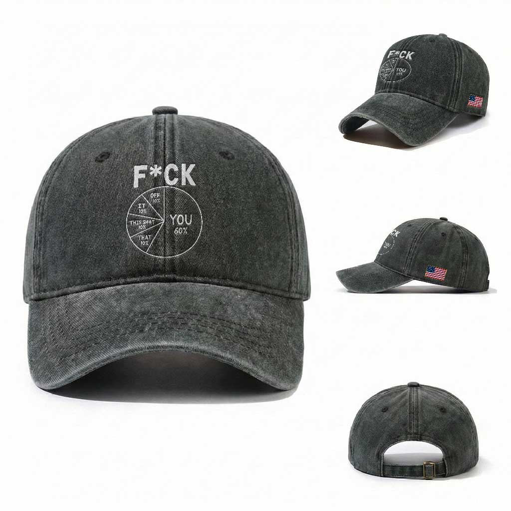 Funny Fuck Profanity Pie Chart You Off It This Shit That Washed Cotton Baseball Cap Sarcastic Anti Social Office Humor