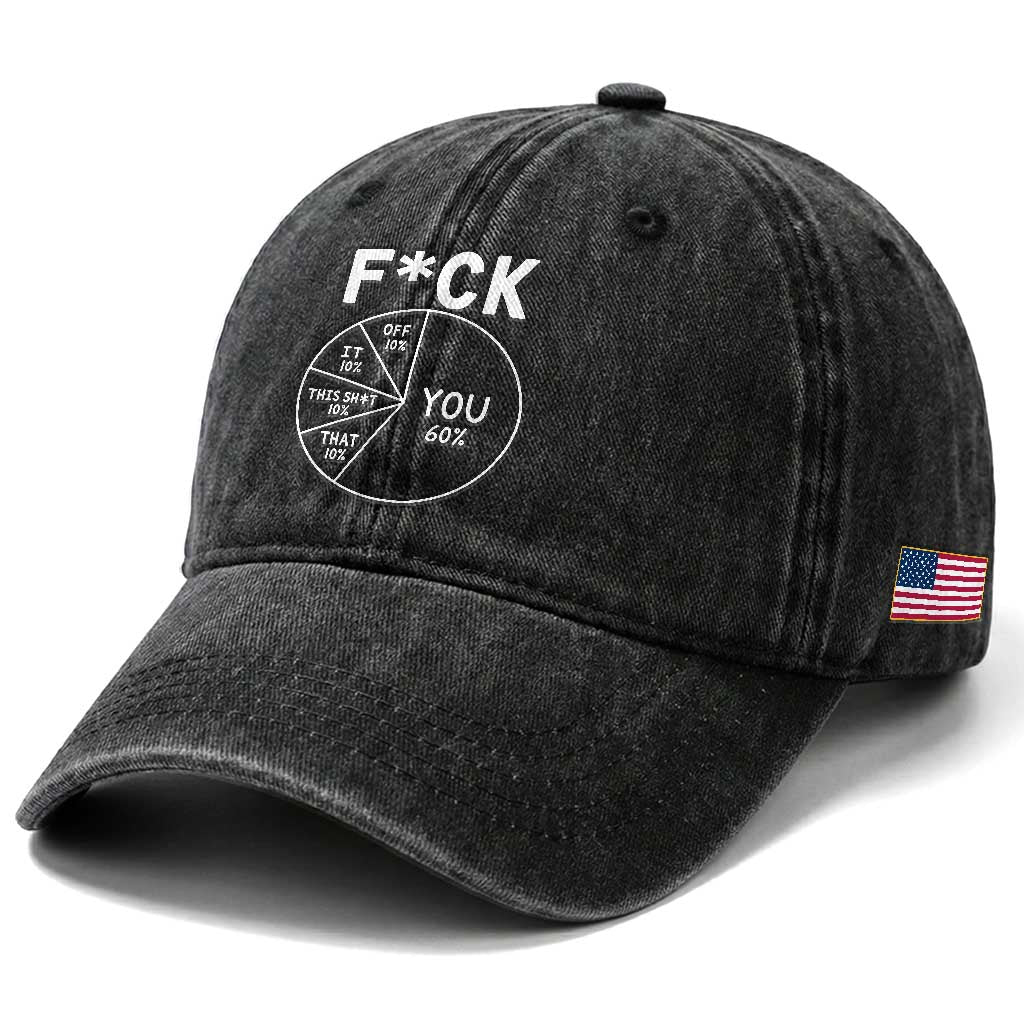 Funny Fuck Profanity Pie Chart You Off It This Shit That Washed Cotton Baseball Cap Sarcastic Anti Social Office Humor
