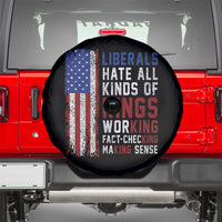 Liberals Hate All Kinds Of Kings American Flag Spare Tire Cover Working Fact Checking Making Sense Patriotic Sarcasm