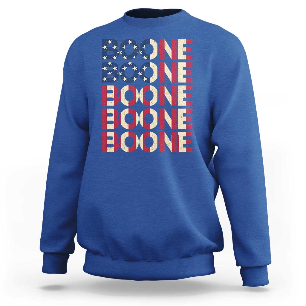 Boone Name Lover American Flag USA Stars Stripes Sweatshirt