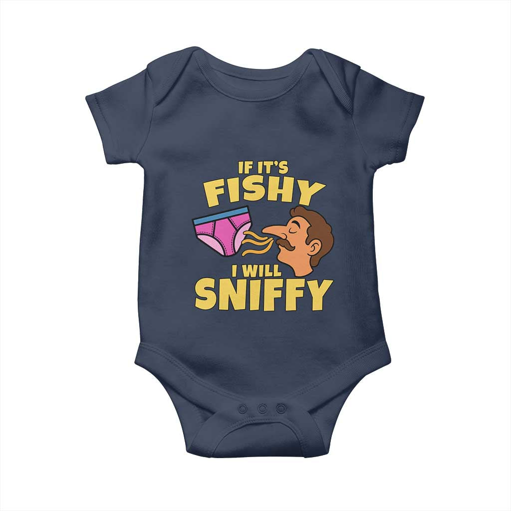 Funny Adult Humor Underwear Sniff Graphic Baby Onesie If It is Fishy I Will Sniffy Innuendo Absurdist Meme