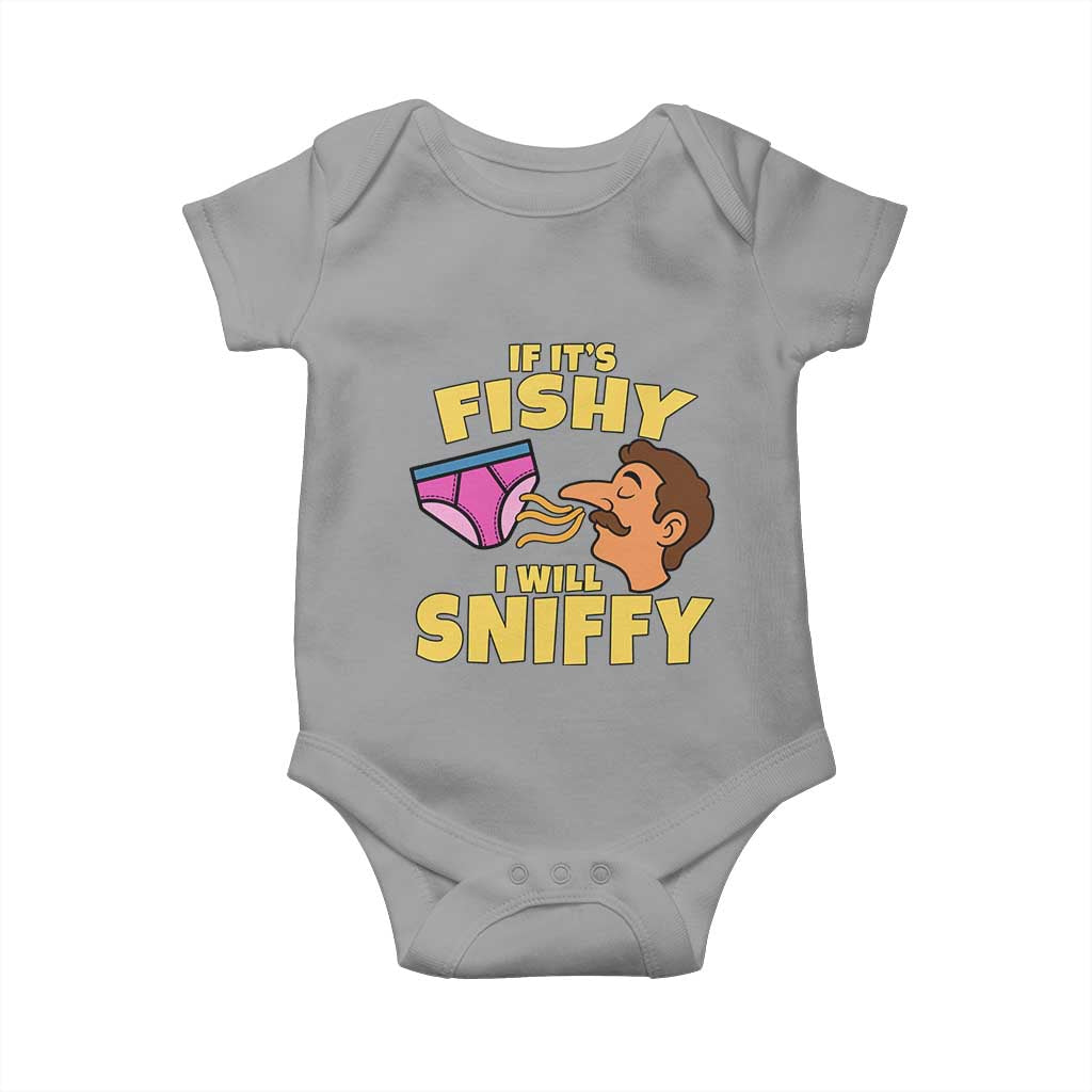 Funny Adult Humor Underwear Sniff Graphic Baby Onesie If It is Fishy I Will Sniffy Innuendo Absurdist Meme