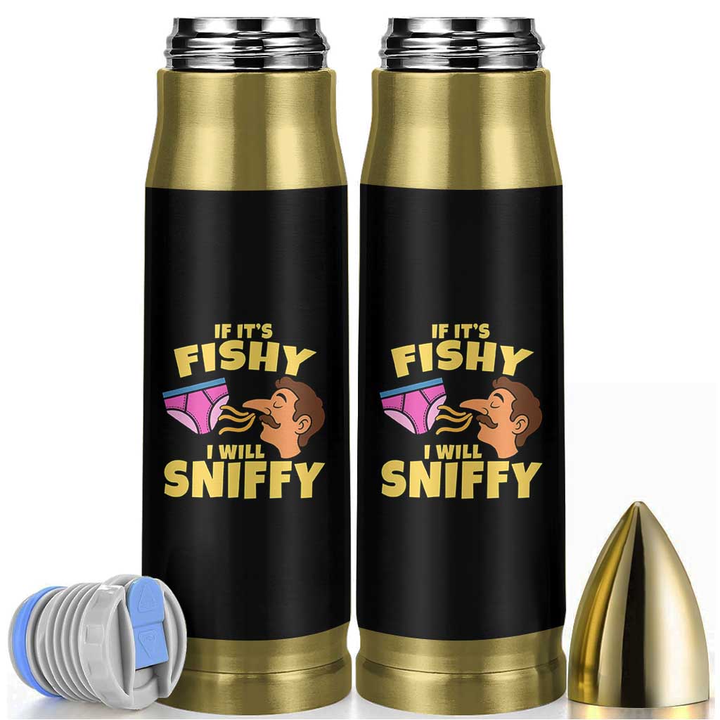 Funny Adult Humor Underwear Sniff Graphic Bullet Tumbler If It is Fishy I Will Sniffy Innuendo Absurdist Meme