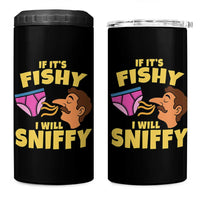 Funny Adult Humor Underwear Sniff Graphic 4 in 1 Can Cooler Tumbler If It is Fishy I Will Sniffy Innuendo Absurdist Meme