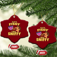Funny Adult Humor Underwear Sniff Graphic Ceramic Ornament If It is Fishy I Will Sniffy Innuendo Absurdist Meme