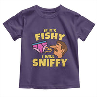 Funny Adult Humor Underwear Sniff Graphic Toddler T Shirt If It is Fishy I Will Sniffy Innuendo Absurdist Meme
