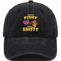 Funny Adult Humor Underwear Sniff Graphic Washed Cotton Baseball Cap If It is Fishy I Will Sniffy Innuendo Absurdist Meme