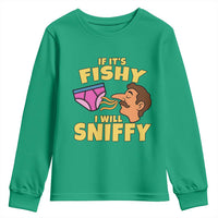 Funny Adult Humor Underwear Sniff Graphic Youth Sweatshirt If It is Fishy I Will Sniffy Innuendo Absurdist Meme