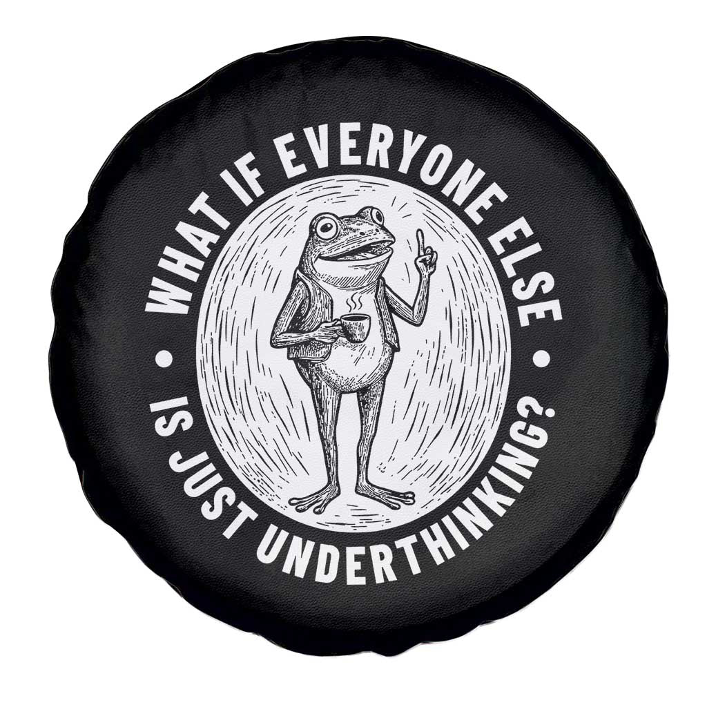 Funny Vintage Relaxed Frog Drinking Coffee Meme Spare Tire Cover Wish I Lacked Critical Thinking Skills You All Seem So Happy