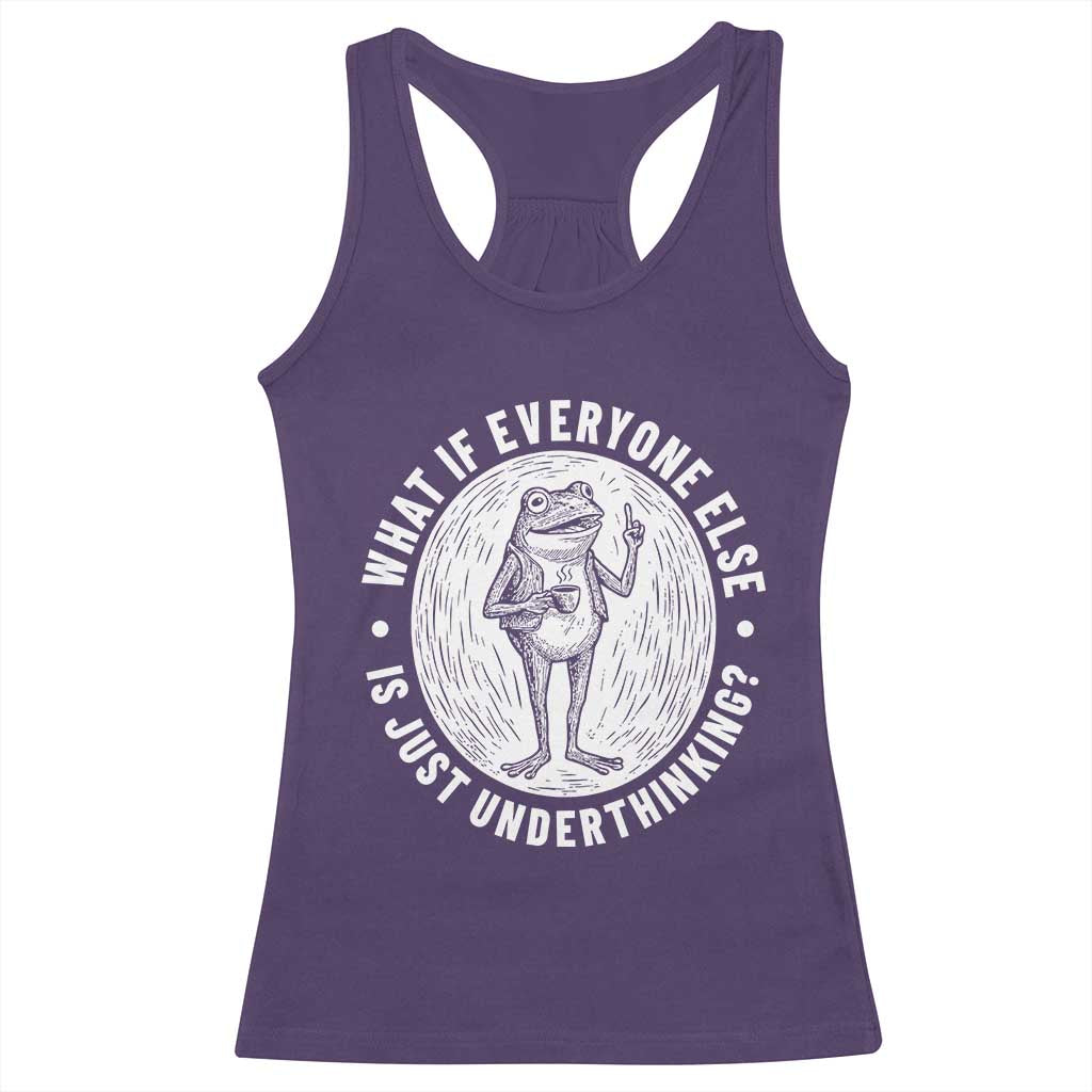 Funny Vintage Relaxed Frog Drinking Coffee Meme Racerback Tank Top Wish I Lacked Critical Thinking Skills You All Seem So Happy