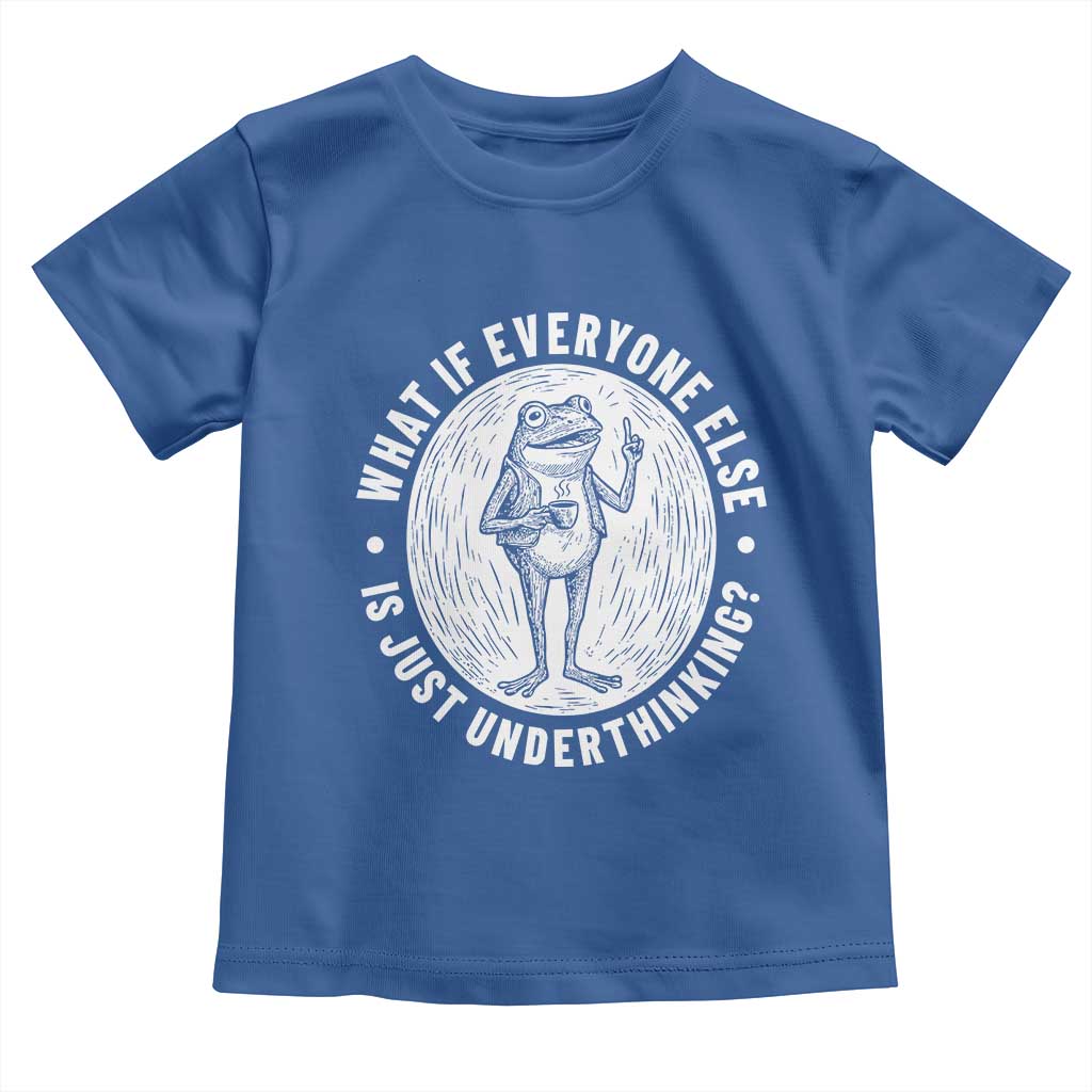 Funny Vintage Relaxed Frog Drinking Coffee Meme Toddler T Shirt Wish I Lacked Critical Thinking Skills You All Seem So Happy