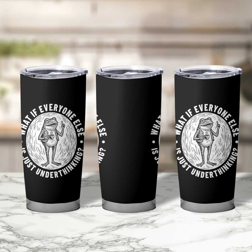 Funny Vintage Relaxed Frog Drinking Coffee Meme Tumbler Cup Wish I Lacked Critical Thinking Skills You All Seem So Happy