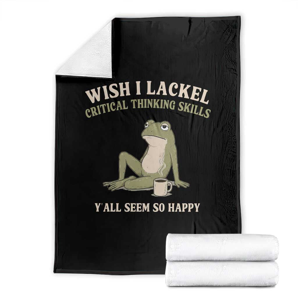 Funny Overthinking Frog Drinking Coffee Meme Throw Blanket What If Everyone Else Is Just Underthinking