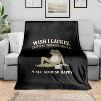 Funny Overthinking Frog Drinking Coffee Meme Throw Blanket What If Everyone Else Is Just Underthinking