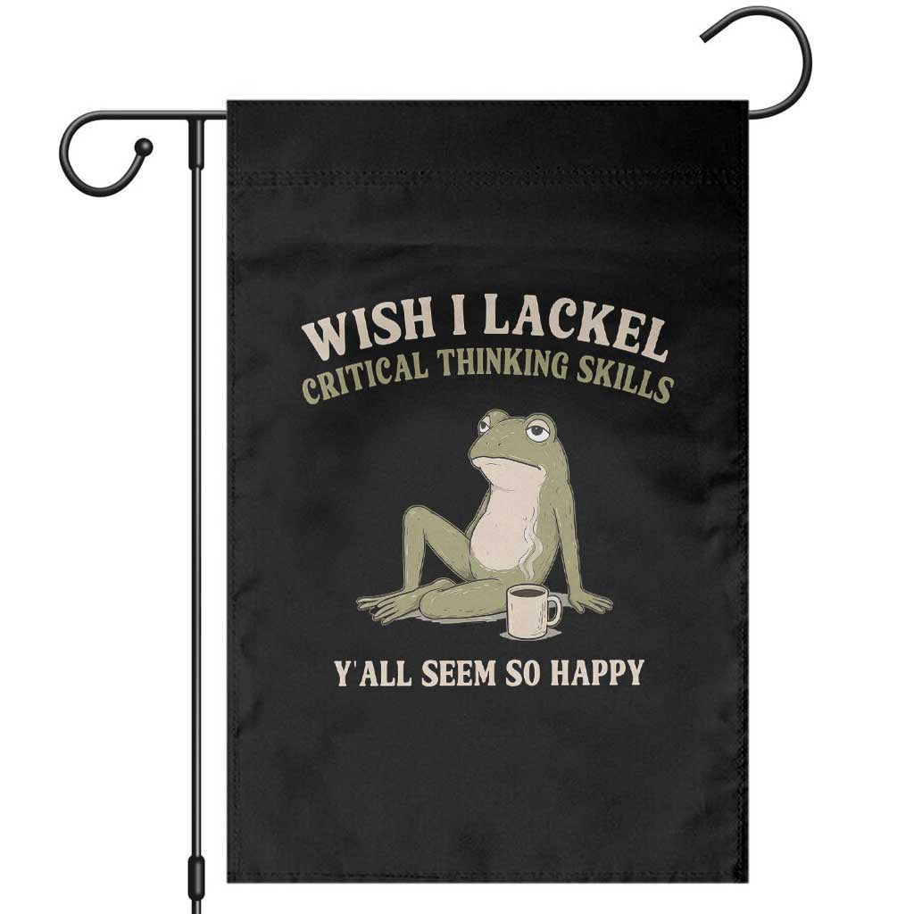 Funny Overthinking Frog Drinking Coffee Meme Garden Flag What If Everyone Else Is Just Underthinking