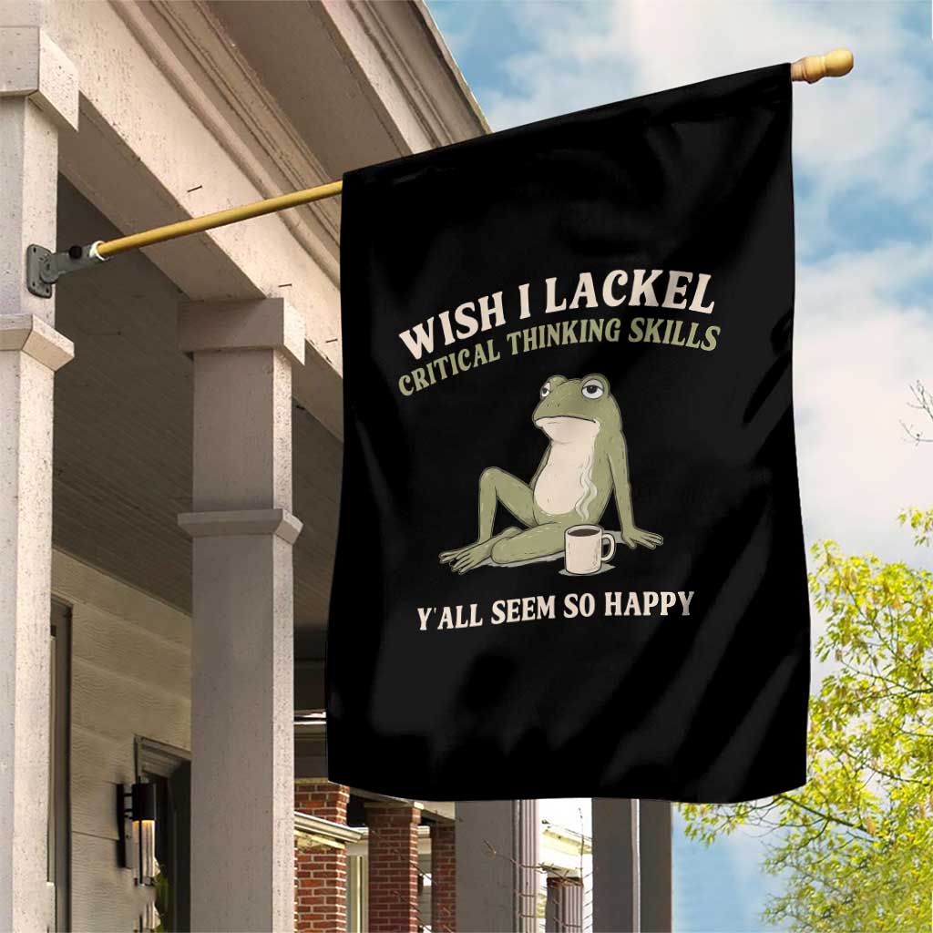 Funny Overthinking Frog Drinking Coffee Meme Garden Flag What If Everyone Else Is Just Underthinking