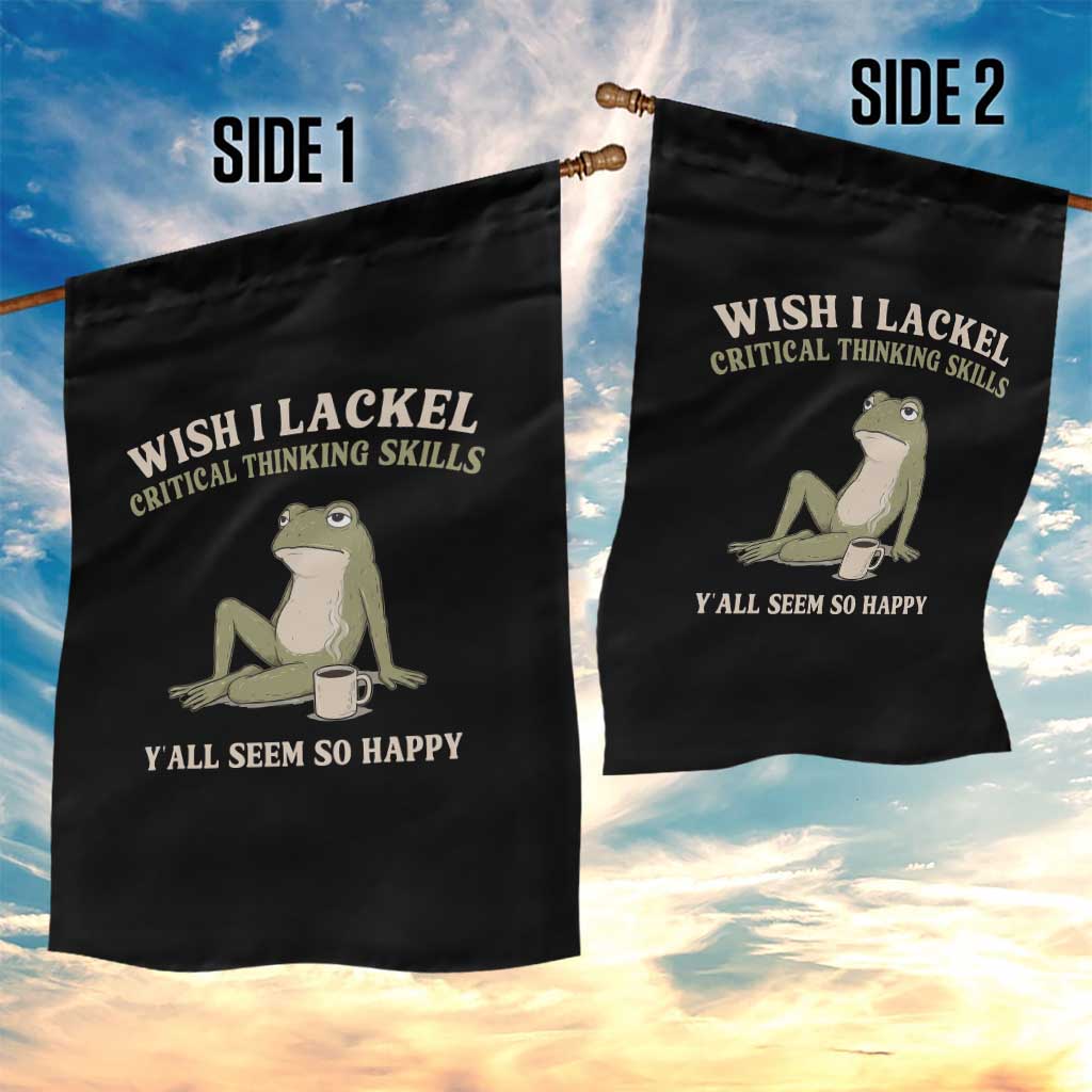 Funny Overthinking Frog Drinking Coffee Meme Garden Flag What If Everyone Else Is Just Underthinking