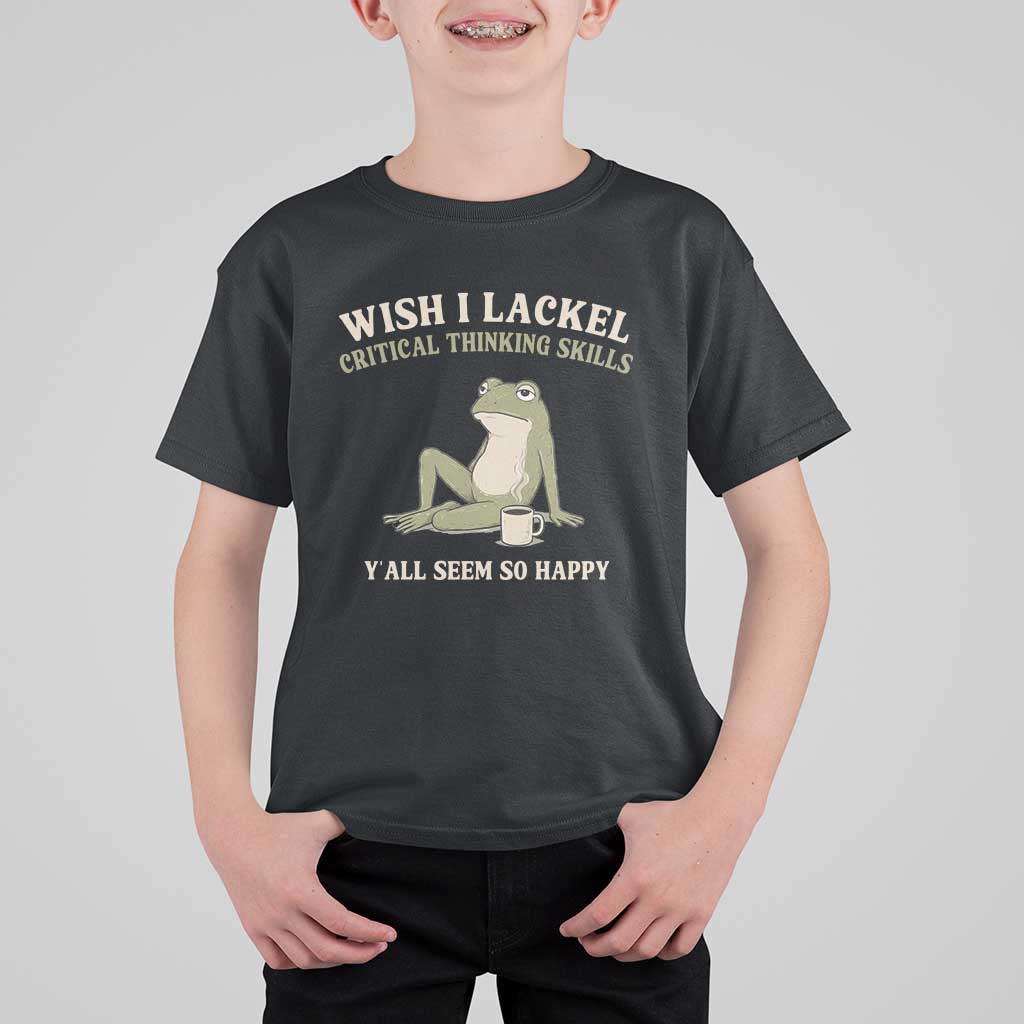 Funny Overthinking Frog Drinking Coffee Meme T Shirt For Kid What If Everyone Else Is Just Underthinking