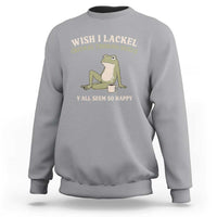 Funny Overthinking Frog Drinking Coffee Meme Sweatshirt What If Everyone Else Is Just Underthinking