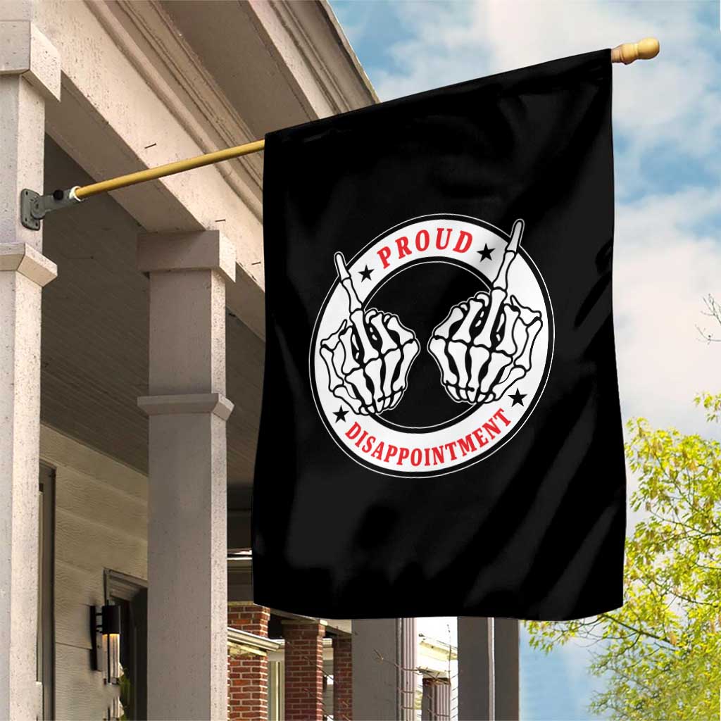 Proud Disappointment Skeleton Middle Finger Garden Flag Edgy Sarcastic Rebel Attitude Family Black Sheep Humor