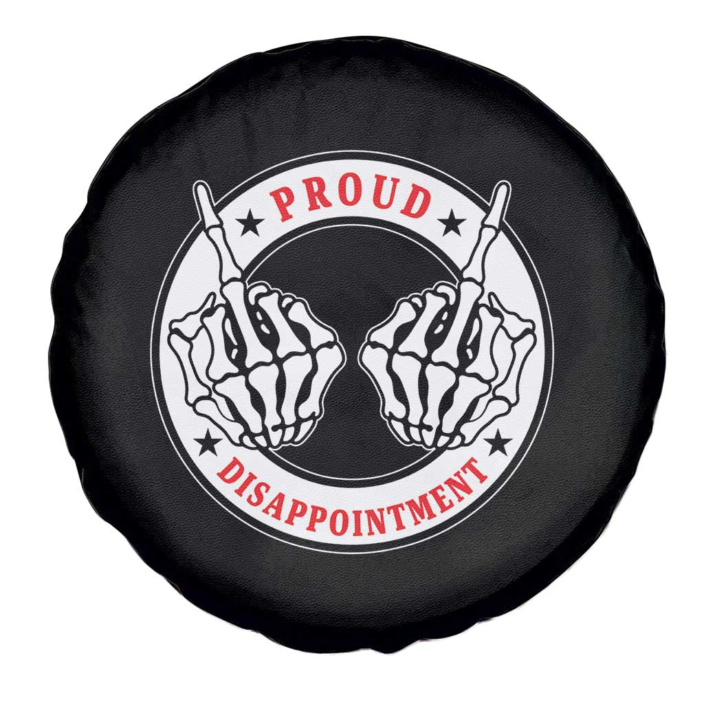 Proud Disappointment Skeleton Middle Finger Spare Tire Cover Edgy Sarcastic Rebel Attitude Family Black Sheep Humor
