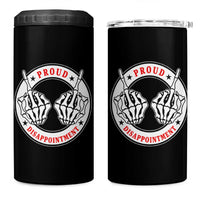 Proud Disappointment Skeleton Middle Finger 4 in 1 Can Cooler Tumbler Edgy Sarcastic Rebel Attitude Family Black Sheep Humor