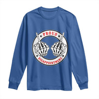 Proud Disappointment Skeleton Middle Finger Long Sleeve Shirt Edgy Sarcastic Rebel Attitude Family Black Sheep Humor