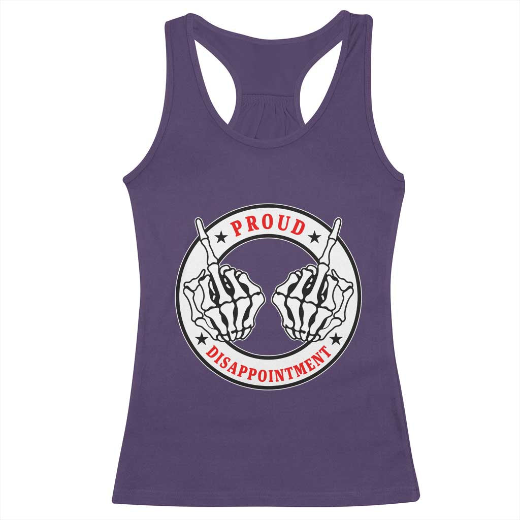 Proud Disappointment Skeleton Middle Finger Racerback Tank Top Edgy Sarcastic Rebel Attitude Family Black Sheep Humor