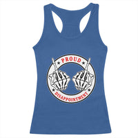 Proud Disappointment Skeleton Middle Finger Racerback Tank Top Edgy Sarcastic Rebel Attitude Family Black Sheep Humor