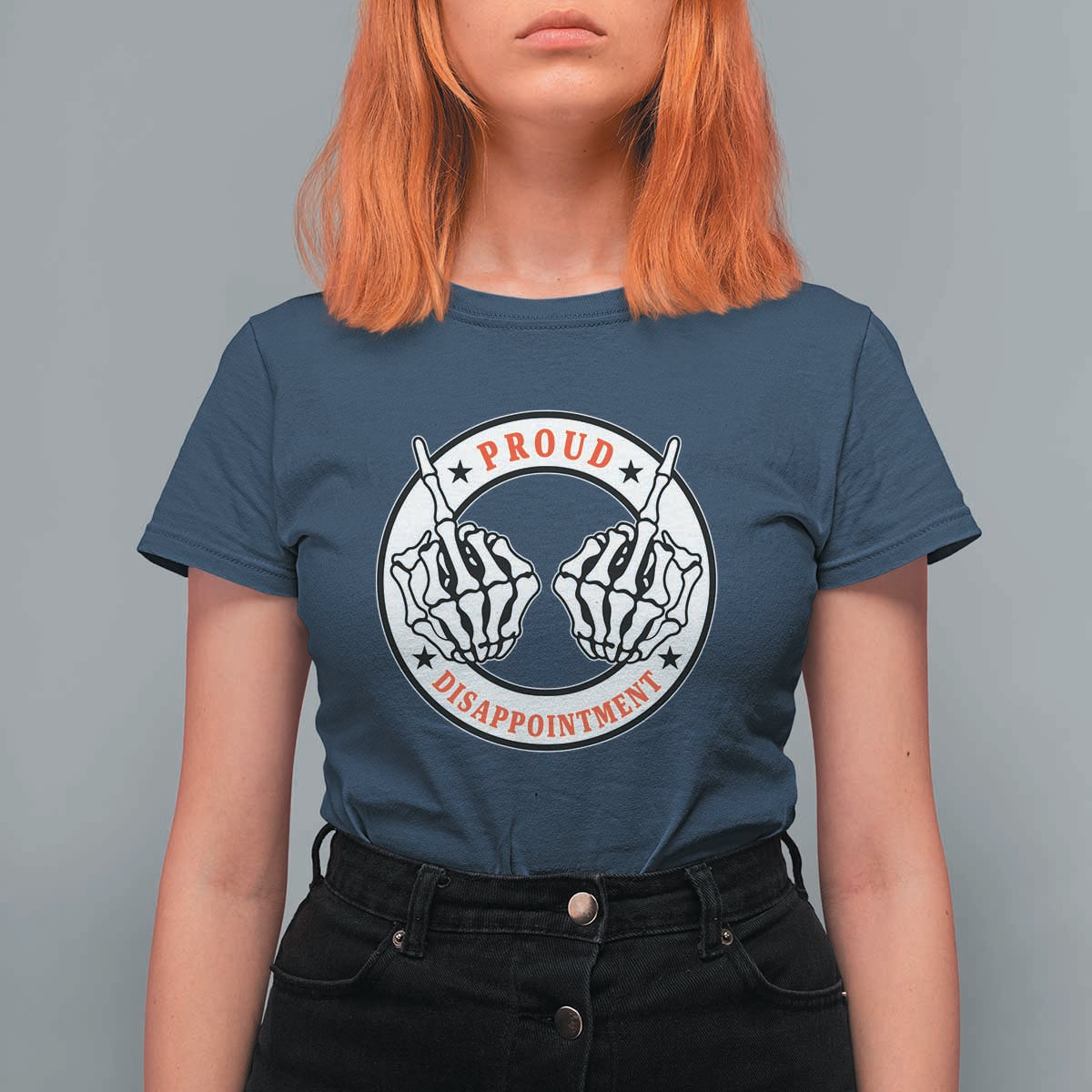 Proud Disappointment Skeleton Middle Finger T Shirt For Women Edgy Sarcastic Rebel Attitude Family Black Sheep Humor