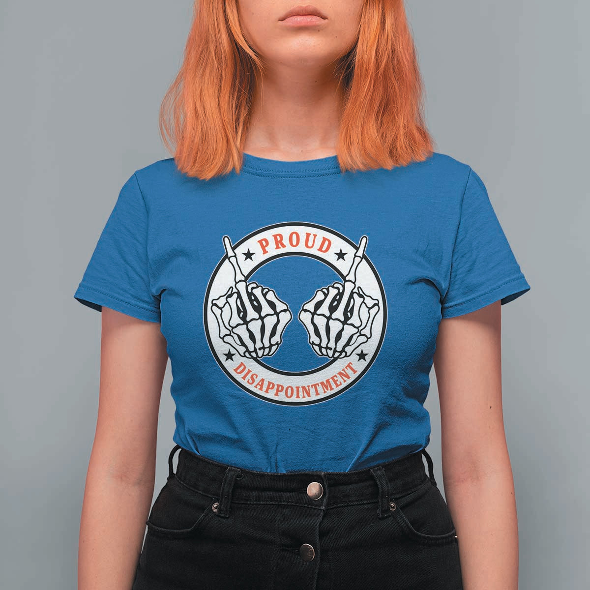 Proud Disappointment Skeleton Middle Finger T Shirt For Women Edgy Sarcastic Rebel Attitude Family Black Sheep Humor