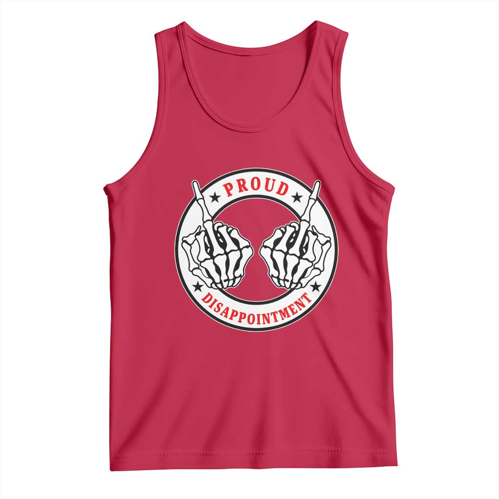 Proud Disappointment Skeleton Middle Finger Tank Top Edgy Sarcastic Rebel Attitude Family Black Sheep Humor