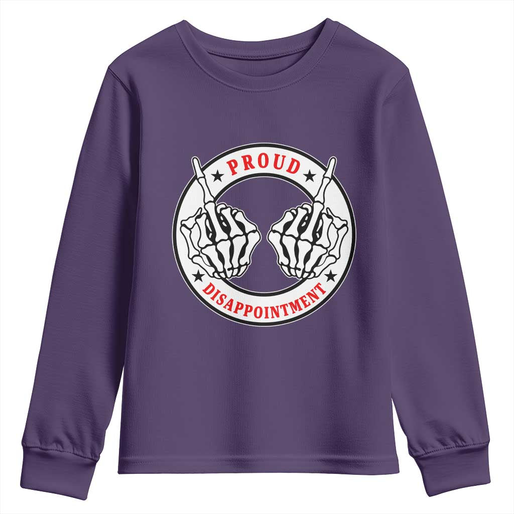 Proud Disappointment Skeleton Middle Finger Youth Sweatshirt Edgy Sarcastic Rebel Attitude Family Black Sheep Humor