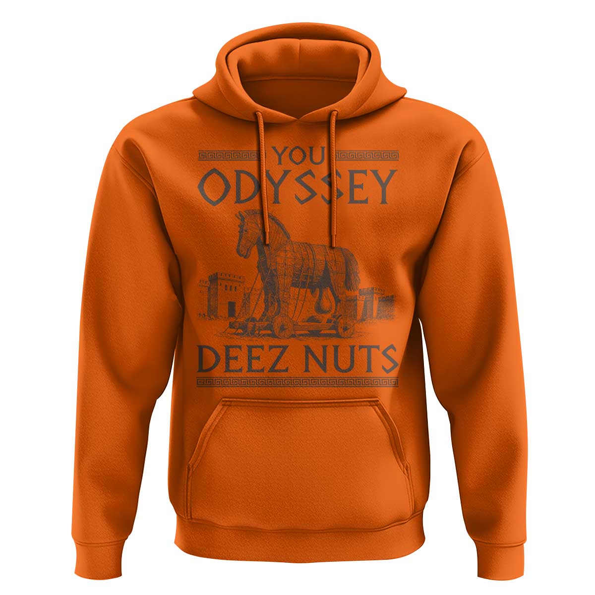 Funny Trojan Horse You Odyssey Deez Nuts Hoodie Offensive Adult Humor Greek Mythology Humor