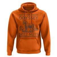 Funny Trojan Horse You Odyssey Deez Nuts Hoodie Offensive Adult Humor Greek Mythology Humor