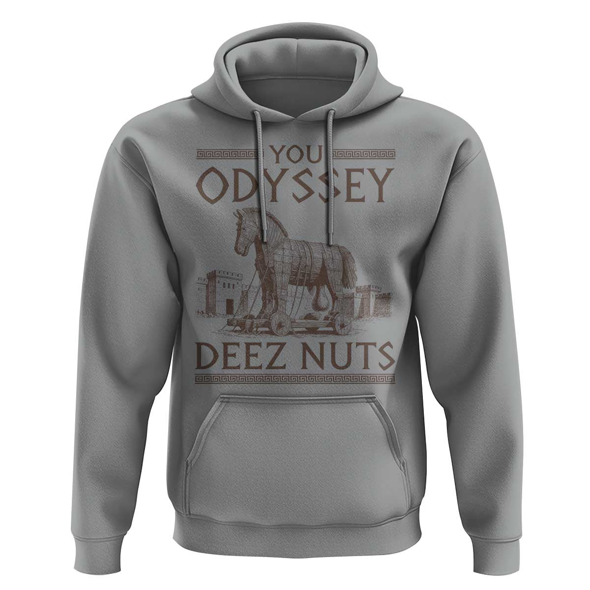 Funny Trojan Horse You Odyssey Deez Nuts Hoodie Offensive Adult Humor Greek Mythology Humor