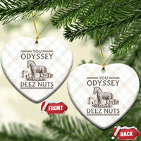Funny Trojan Horse You Odyssey Deez Nuts Ceramic Ornament Offensive Adult Humor Greek Mythology Humor
