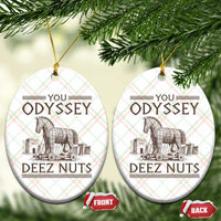 Funny Trojan Horse You Odyssey Deez Nuts Ceramic Ornament Offensive Adult Humor Greek Mythology Humor