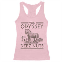 Funny Trojan Horse You Odyssey Deez Nuts Racerback Tank Top Offensive Adult Humor Greek Mythology Humor