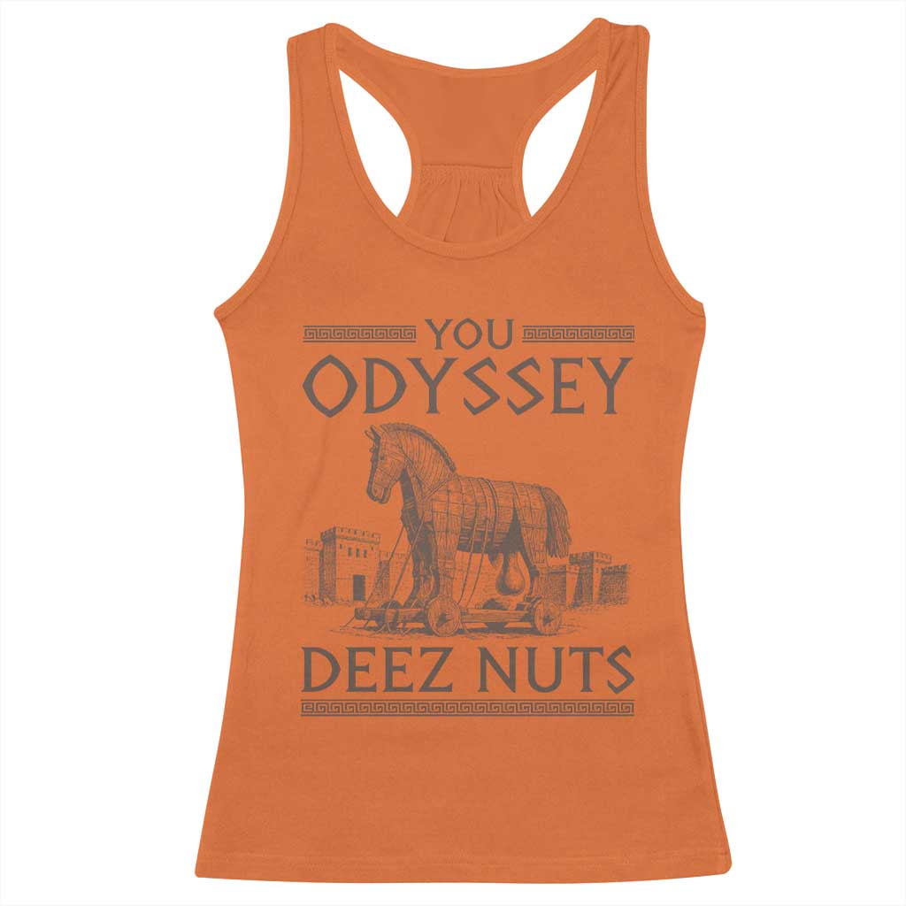 Funny Trojan Horse You Odyssey Deez Nuts Racerback Tank Top Offensive Adult Humor Greek Mythology Humor