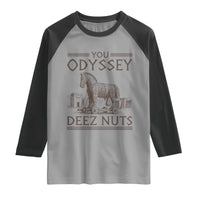 Funny Trojan Horse You Odyssey Deez Nuts Raglan Shirt Offensive Adult Humor Greek Mythology Humor
