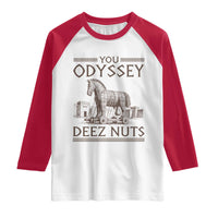 Funny Trojan Horse You Odyssey Deez Nuts Raglan Shirt Offensive Adult Humor Greek Mythology Humor