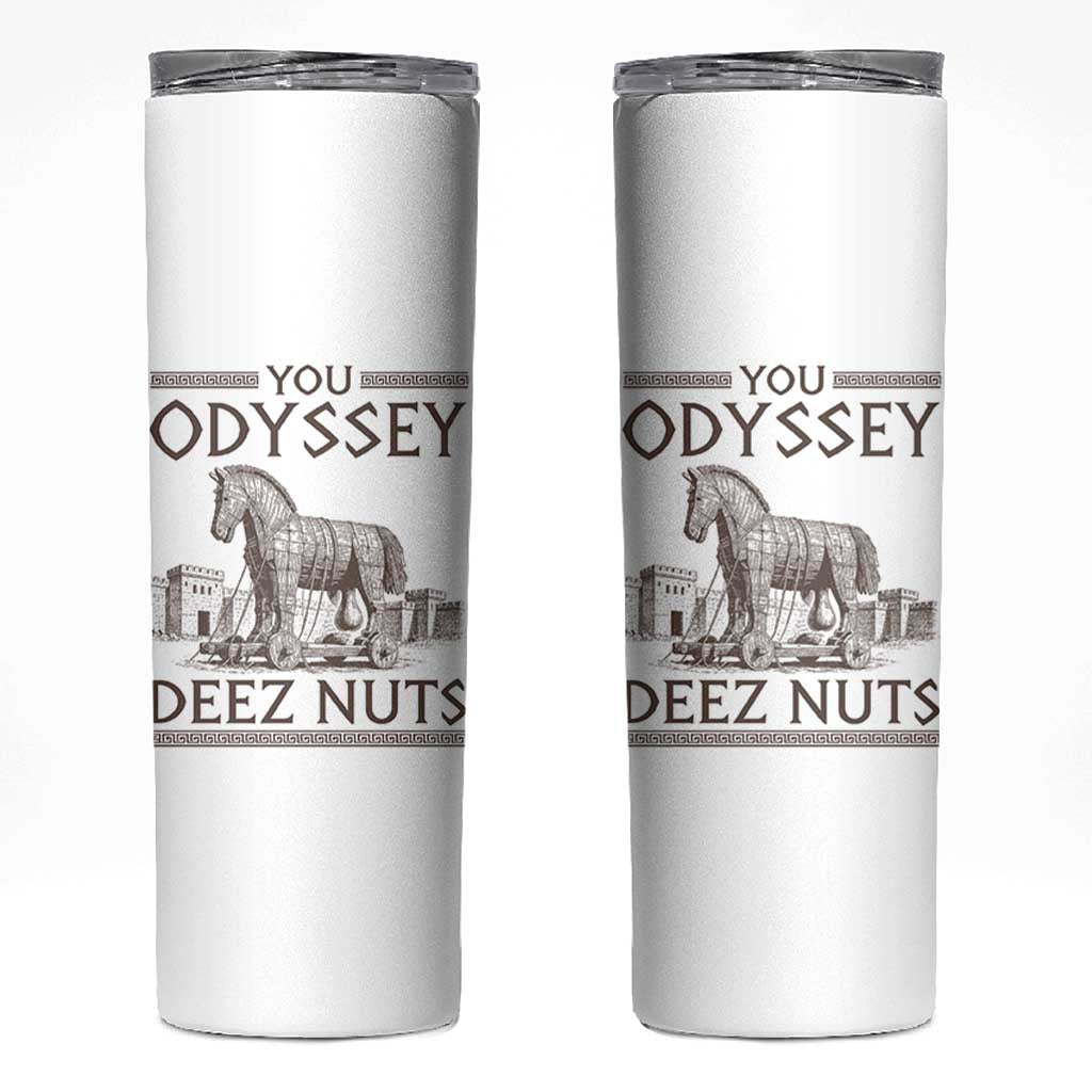Funny Trojan Horse You Odyssey Deez Nuts Skinny Tumbler Offensive Adult Humor Greek Mythology Humor