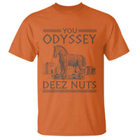 Funny Trojan Horse You Odyssey Deez Nuts T Shirt Offensive Adult Humor Greek Mythology Humor