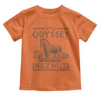 Funny Trojan Horse You Odyssey Deez Nuts Toddler T Shirt Offensive Adult Humor Greek Mythology Humor
