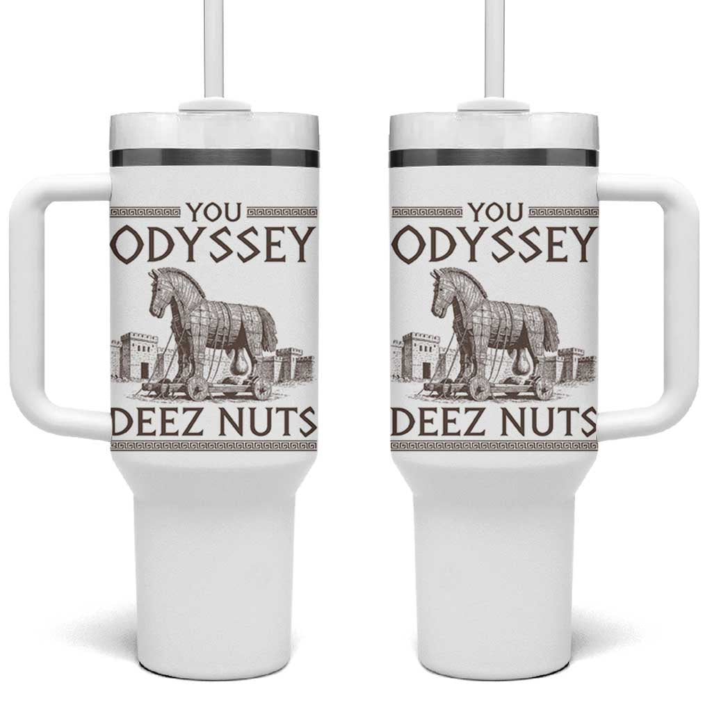 Funny Trojan Horse You Odyssey Deez Nuts Tumbler With Handle Offensive Adult Humor Greek Mythology Humor