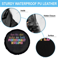 Does This Shirt Make Me Look Professionally Developed Spare Tire Cover Funny Professional Development Workplace Humor